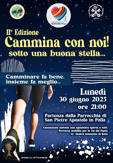 Polla (Sa) - Cammina con noi sotto una buona stella